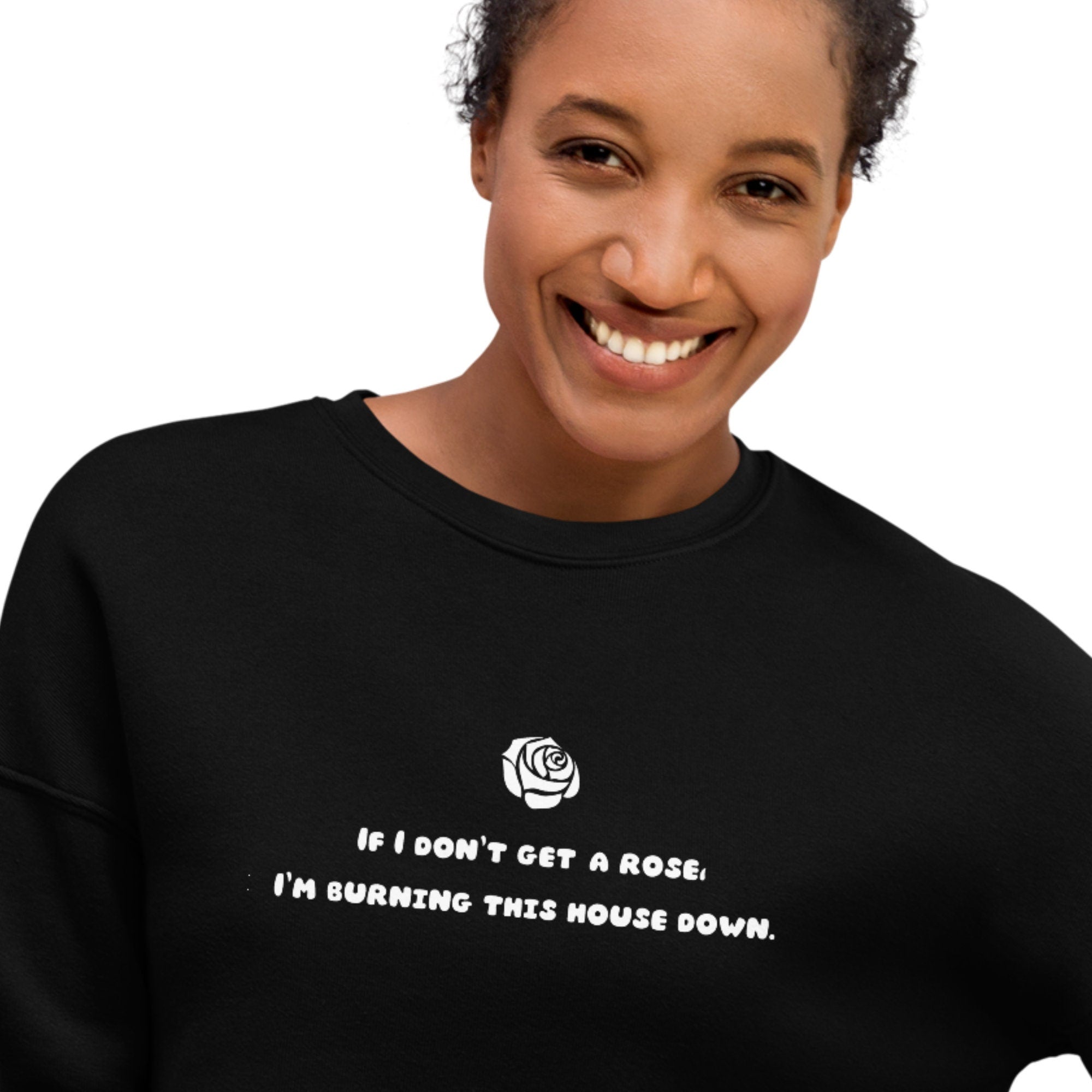 If I Don't Get A Rose | Bachelor Crop Sweatshirt