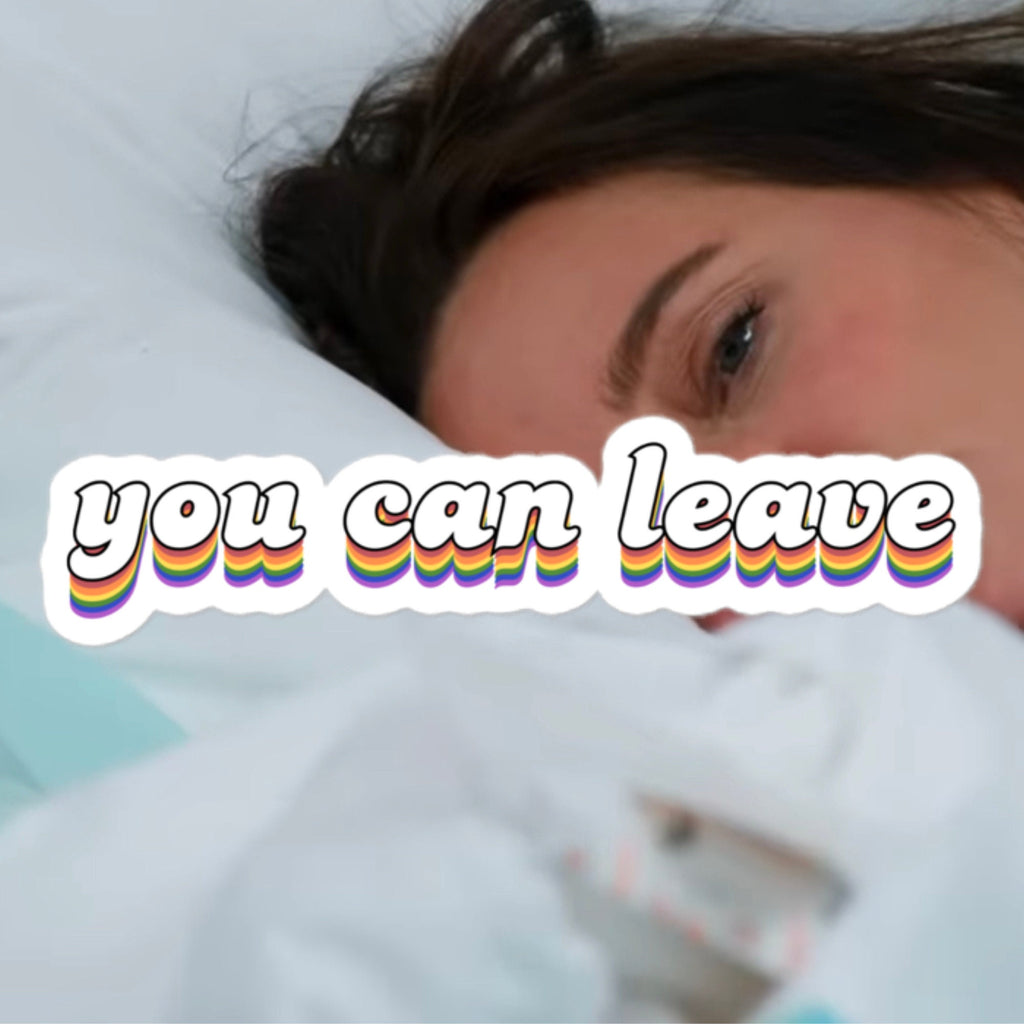You Can Leave | Meredith Marks | Vinyl Sticker | RHOSLC