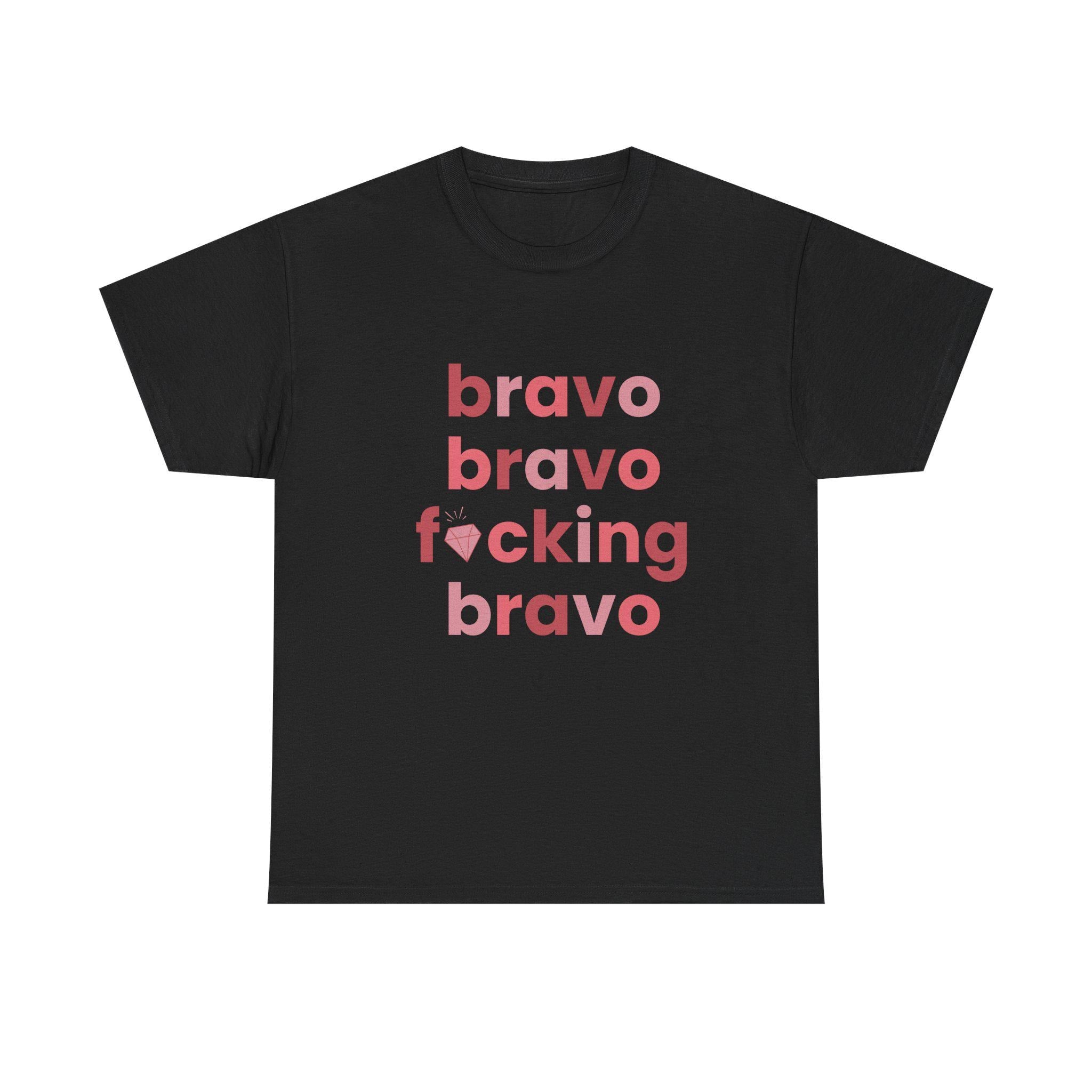 Bravo F***ing Bravo | Real Housewives | Bravo Fans | Unisex Cotton Tee