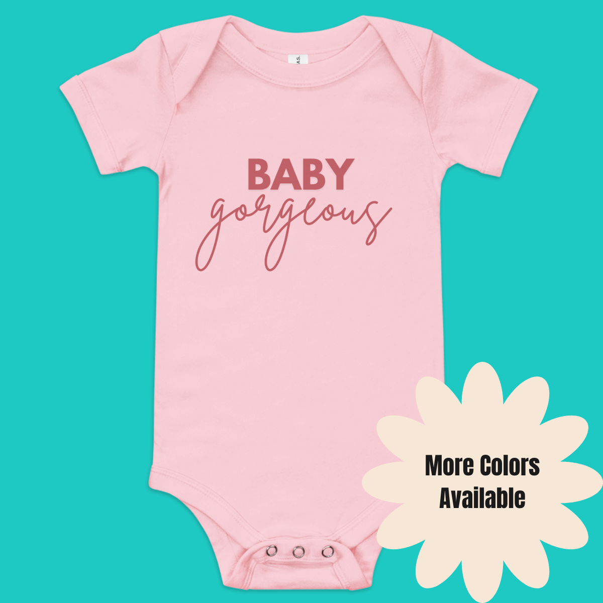 Baby Gorgeous Baby Bodysuit | Short Sleeve Onesie | RHOSLC
