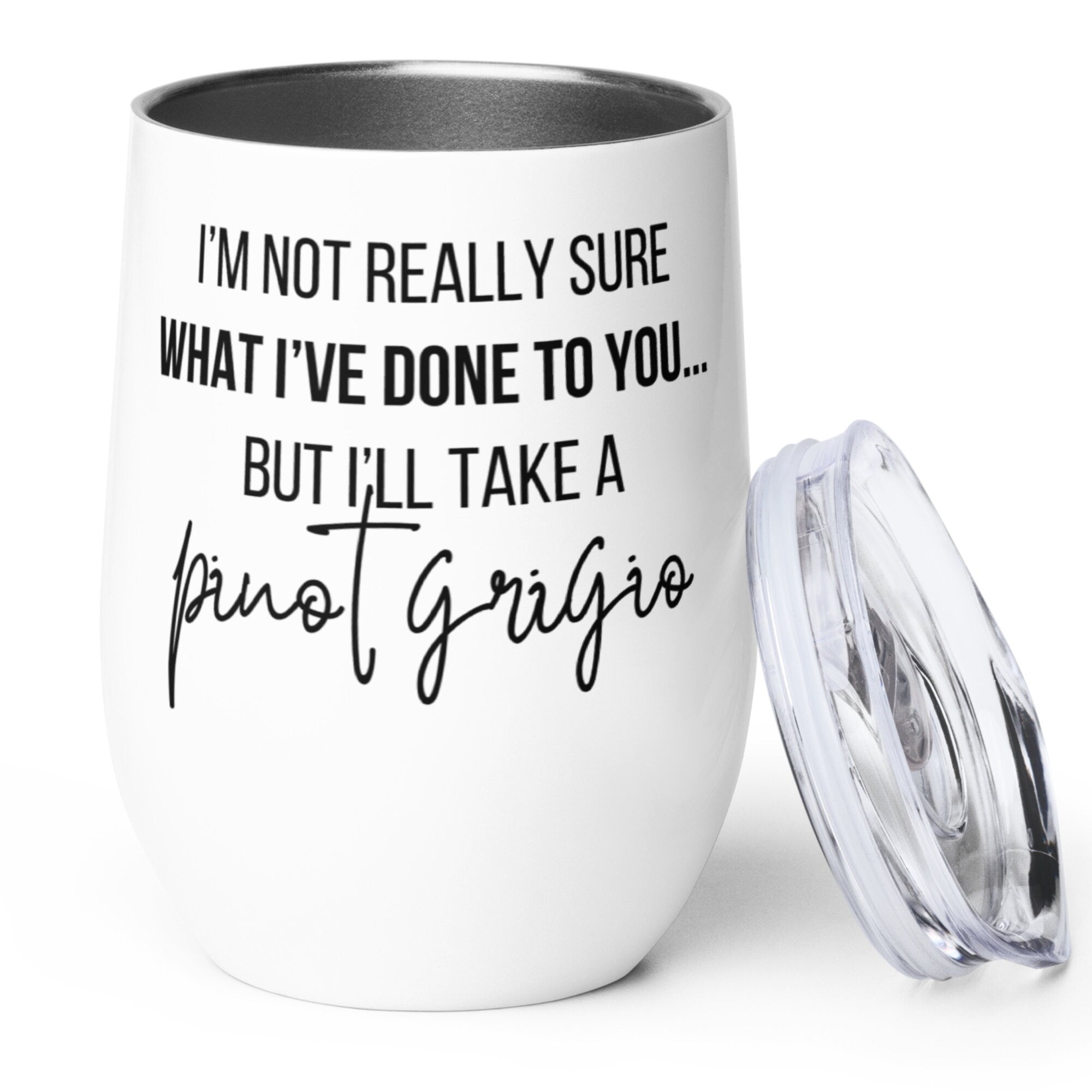I'll Take a Pinot Grigio Wine Tumbler | Vanderpump Rules #VPR