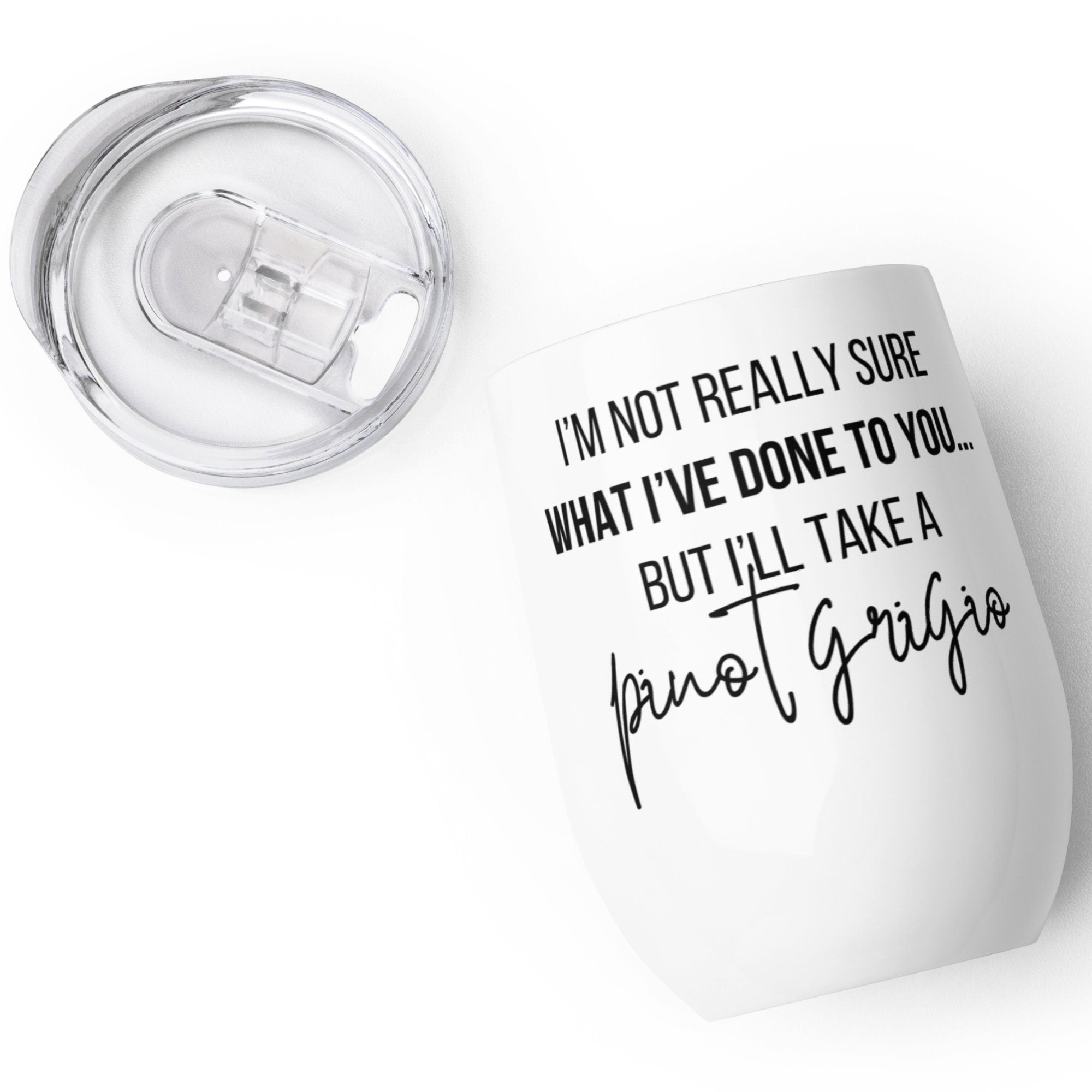 I'll Take a Pinot Grigio Wine Tumbler | Vanderpump Rules #VPR