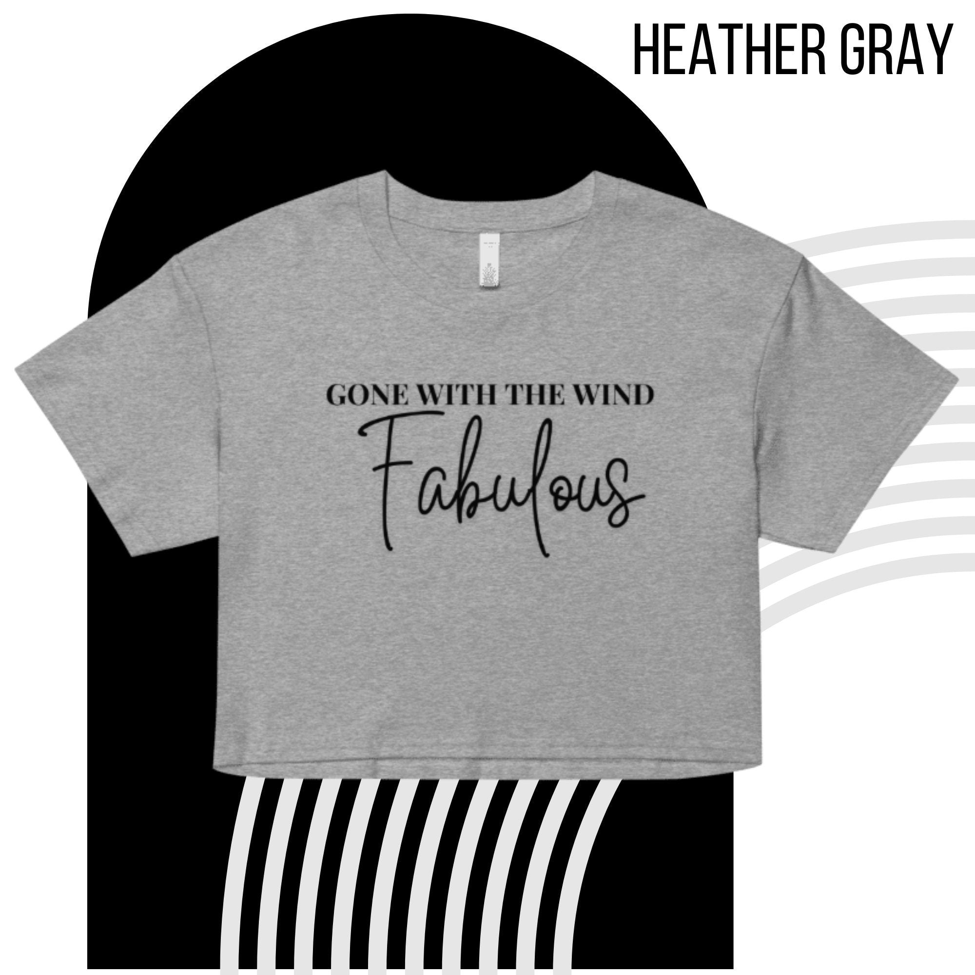 Gone With The Wind Fabulous Women’s Crop Top | RHOA