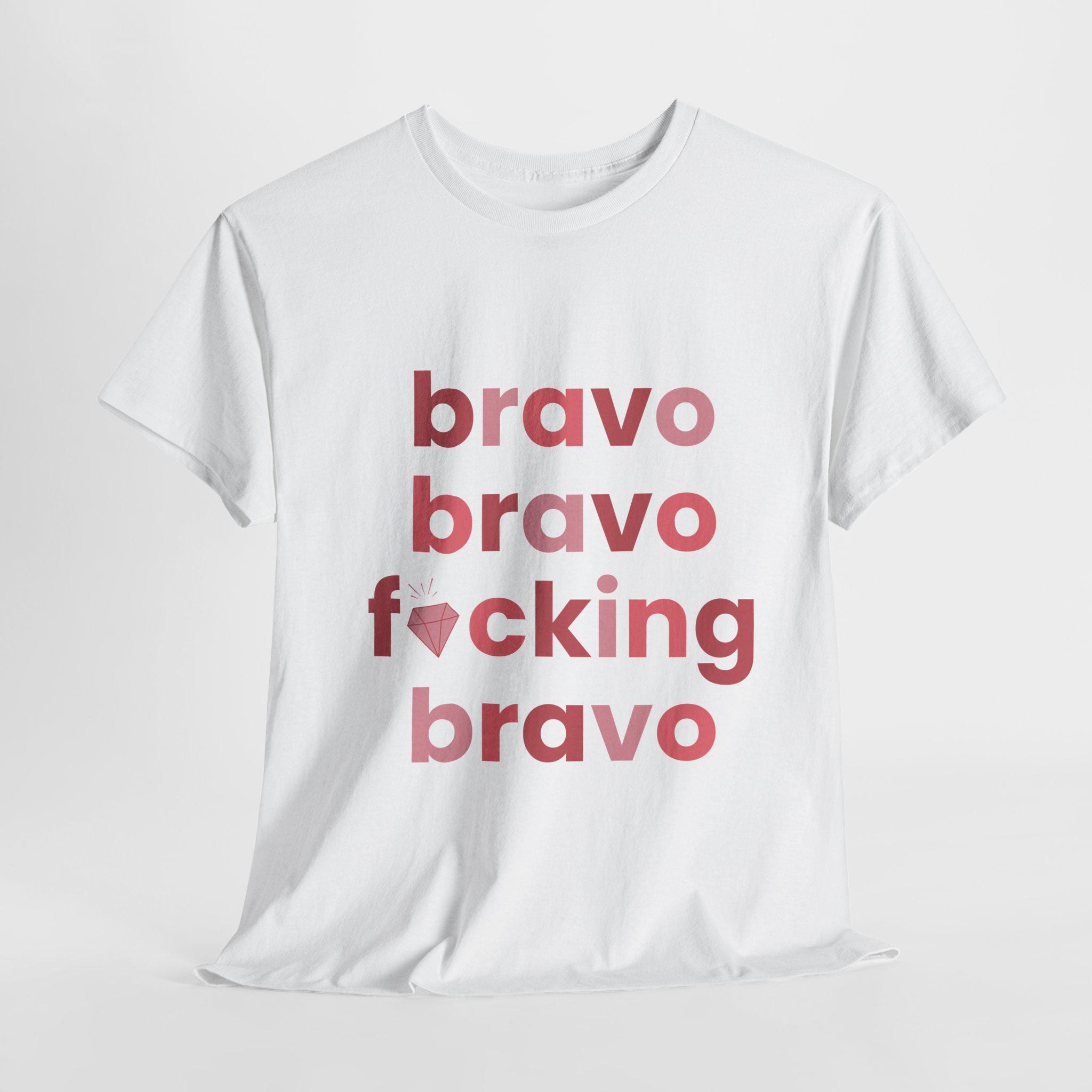 Bravo F***ing Bravo | Real Housewives | Bravo Fans | Unisex Cotton Tee